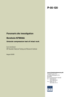 Borehole KFM06A. Uniaxial compression test of intact rock. Forsmark site investigation