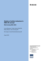 Studies of buffers behaviour in KBS-3H concept. Work during 2002-2004