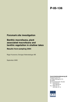 Benthic macrofauna, plant associated macrofauna and benthic vegetation in shallow lakes. Results from sampling 2004. Forsmark site investigation