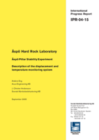 Äspö Pillar Stability Experiment. Description of the displacement and temperature monitoring system