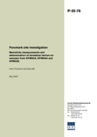 Resistivity measurements and determination of formation factors on samples from KFM03A, KFM04A and KFM05A. Forsmark site investigation