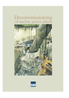 Decommissioning of nuclear power plants