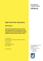 DECOVALEX. Uniaxial compression tests of intact rock specimens at dry condition and at saturation by three different liquids: distilled, saline and formation water