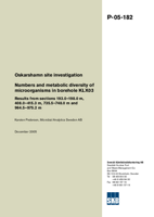 Numbers and metabolic diversity of microorganisms in borehole KLX03. Results from sections 193.0-198.0 m, 408.0-415.3 m, 735.5-748.0 m and 964.5-975.2 m. Oskarshamn site investigation