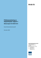 Friktionssvetsning av kopparkapslar rapport 1. Statusrapport till 2005-06-31