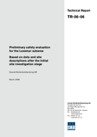 Preliminary safety evaluation for the Laxemar subarea. Based on data and site descriptions after the initial site investigation stage