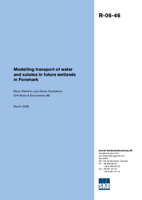 Modelling transport of water and solutes in future wetlands in Forsmark