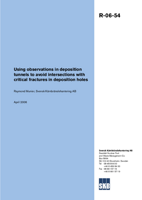 Using observations in deposition tunnels to avoid intersections with critical fractures in deposition holes