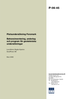 Behovsinventering, underlag och program för geotekniska undersökningar. Platsundersökning Forsmark