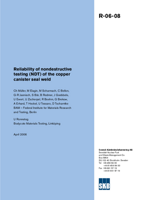 Reliability of nondestructive testing (NDT) of the copper canister seal weld