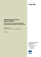 Swedish National Seismic Network (SNSN). A short report on recorded earthquakes during the second quarter of the year 2006