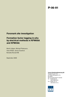 Formation factor logging in-situ by electrical methods in KFM05A and KFM06A. Forsmark site investigation