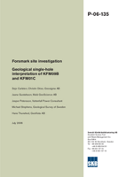 Geological single-hole interpretation of KFM09B and KFM01C. Forsmark site investigation