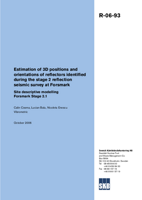 Estimation of 3D positions and orientations of reflectors identified during the reflection seismic survey. Site descriptive modelling Forsmark Stage 2.1