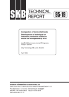 Compaction of bentonite blocks. Development of technique for industrial production of blocks which are manageable by man