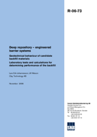 Deep repository - engineered barrier systems. Geotechnical behaviour of candidate backfill materials. Laboratory tests and calculations for determining performance of the backfill