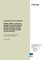 RAMAC, BIPS and deviation logging in boreholes KLX13A, KLX14A, KLX22A, KLX22B, KLX23A, KLX23B, KLX24A, KLX25A, KLX26A, KLX26B, HLX39 and HLX41. Oskarshamn site investigation