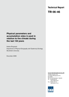 Physical parameters an accumulation rates in peat in relation to the climate during the last 150 years