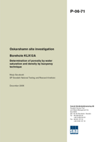 Borehole KLXA. Determination of porosity by water saturation and density by buoyancy technique. Oskarshamn site investigation