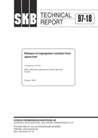 Release of segregated nuclides from spent fuel