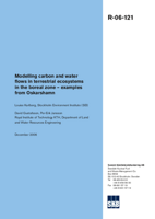 Modelling carbon and water flows in terrestrial ecosystems in the boreal zone - examples from Oskarshamn