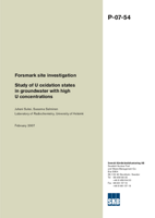 Study of U oxidation states in groundwater with high U concentrations. Forsmark site investigation