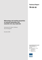 Mineralogy and sealing properties of various bentonites and smectite-rich clay materials