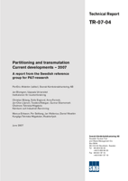 Partitioning and transmutation. Current developments - 2007. A report from the Swedish reference group for P&T-research