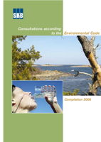 Consultations according to the Environmental Code. Compilation 2006