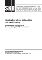 Underlagsrapport till FoU-program 89. Kärnkraftavfallets behandling och slutförvaring. Granskningen av FoU-program 86. Sammanställning och SKBs kommentarer