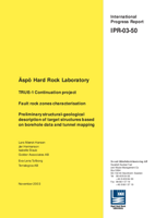 TRUE-1 Continuation project. Fault rock zones characterisation. Preliminary structural-geological description of target structures based on borehole data and tunnel mapping