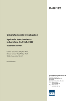 Hydraulic injection tests in borehole KLX15A, 2007 Subarea Laxemar. Oskarshamn site investigation