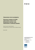 Structural analysis of brittle deformation zones in the Simpevarp-Laxemar area, Oskarshamn, southeast Sweden. Oskarshamn site investigation