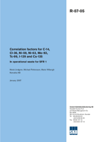 Correlation factors for C-14, Cl-36, Ni-59, Ni-63, Mo-93, Tc-99, I-129 and Cs-135. In operational waste for SFR 1