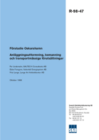 Förstudie Oskarshamn. Anläggningsutformning, bemanning och transportmässiga förutsättningar