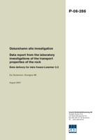 Data report from the laboratory investigations of the transport properties of the rock. Data delivery for data freeze Laxemar 2.2. Oskarshamn site investigation