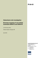 Boremap mapping of core drilled boreholes KSH01A and KSH01B. Oskarshamn site investigation