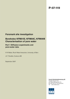 Boreholes KFM01D, KFM08C, KFM09B Characterisation of pore water. Part 1 Diffusion experiments and pore-water data