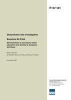 Borehole KLX16A. Determination of porosity by water saturation and density by buoyancy technique. Oskarshamn site investigation