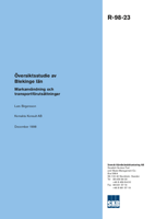 Översiktsstudie av Blekinge län. Markanvändning och transportförutsättningar