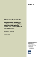 Interpretation of geophysicla borehole data and compilation of petrophysical data from KAV04A (100-1 000 m), KAV04B, HLX13 and HLX15. Oskarshamn site investigation