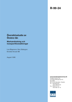 Översiktsstudie av Örebro län. Markanvändning och transportförutsättningar