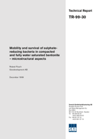 Mobility and survival of sulphate-reducing bacteria in compacted and fully water saturated bentonite - microstructural aspects