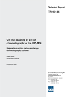 On-line coupling of an ion chromatograph to the ICP-MS: Separations with a cation exchange chromatography column