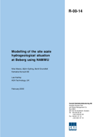 Modelling of the site scale hydrogeological situation at Beberg using NAMMU