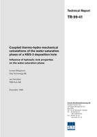 Coupled thermo-hydro-mechanical calculations of the water saturation phase of a KBS-3 deposition hole. Influence of hydraulic rock properties on the water saturation phase