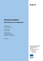 Förstudie Hultsfred. Markanvändning och miljöaspekter