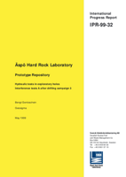 Äspö Hard Rock Laboratory. Prototype Repository. Hydraulic tests in exploratory holes. Interference tests A after drilling campaign 3