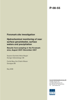 Hydrochemical monitoring of near surface groundwater, surface waters and precipitation. Results from sampling in the Forsmark area, August 2007-December 2007. Forsmark site investigation