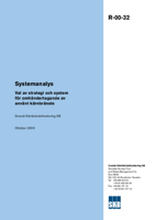 Systemanalys. Val av strategi och system för omhändertagande av använt kärnbränsle